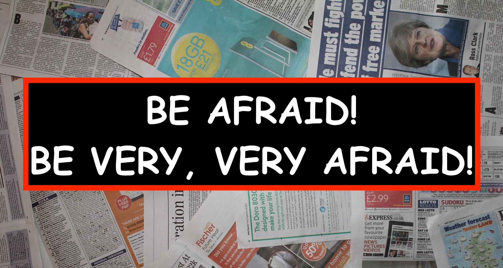 Fear: The Great Motivator