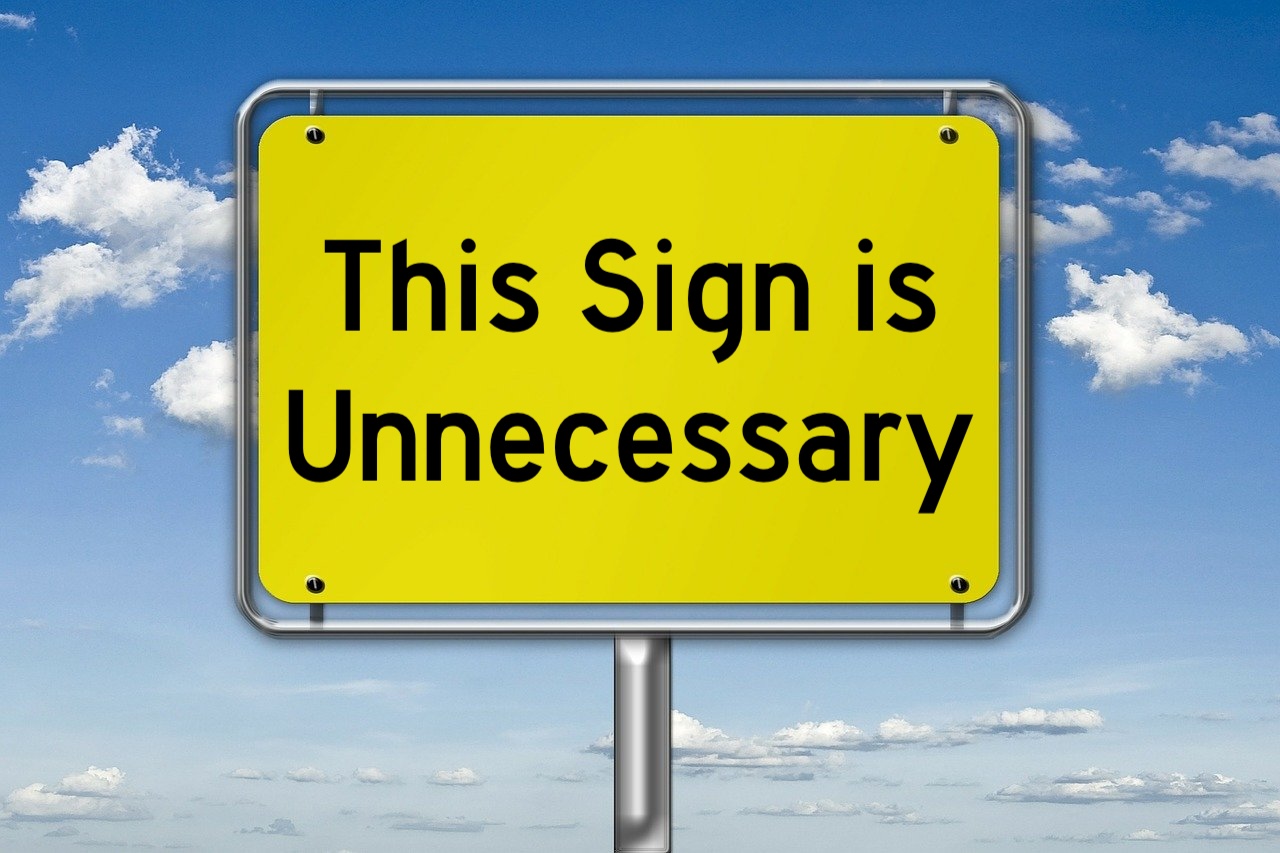 No Signs Needed
