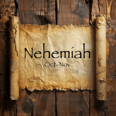 Nehemiah (Oct-Nov 2025)