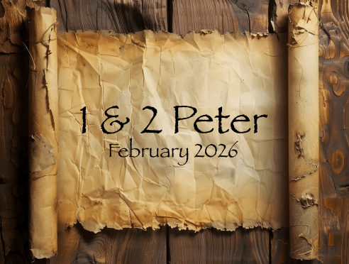 1 & 2 Peter (February 2026)